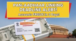 मिस मत करना ये डेडलाइन – PAN-Aadhaar लिंकिंग न करने पर अकाउंट फ्रीज