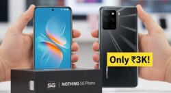 ₹3K में Nothing 5G Phone – Modern Design + Heavy Storage + AMOLED Quality