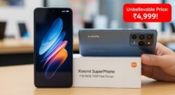 बजट का सुपरफोन: Xiaomi 1TB/16GB और 150W फास्ट-चार्ज — कीमत ₹4,999 में बेमिसाल।