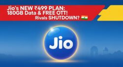 जिओ ने लॉन्च किया ऐसा प्लान जो बाकी कंपनियों को कर देगा बंद – ₹499 में 180GB डेटा और सभी OTT फ्री